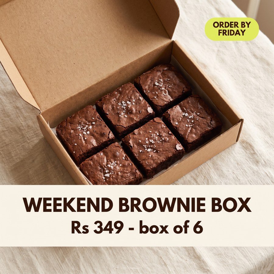 Bakery social post: an overhead photo of a box of brownies with the headline Weekend Brownie Box, Rs 349 for a box of six.